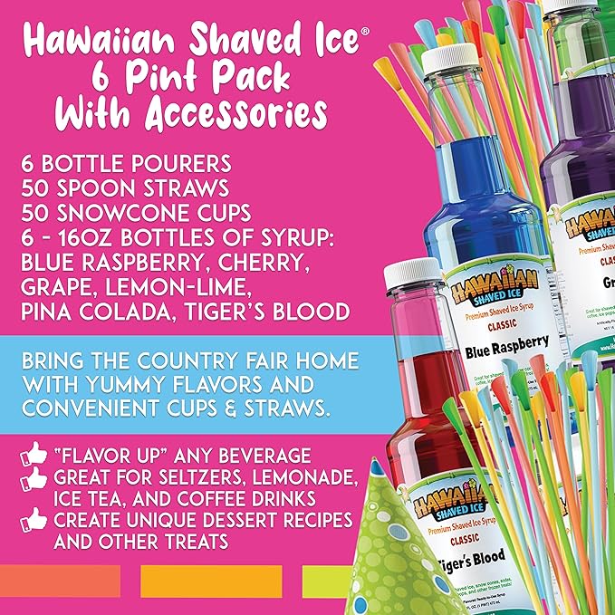 Hawaiian Shaved Ice Syrup Assortment with 6 - 16oz Bottles, 50 Snow Cone Cups, Spoon Straws, and Pouring Spouts. Flavors: Tiger’s Blood, Pina Colada, Blue Raspberry, Grape, Cherry, Lemon-Lime
